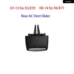 BMW ダッシュボード キーリアカバー トランク スイッチ スタートストップボタン VENLITATION AC ボタン X5 X6 E70 E71 - Rear Ac Vent Slider