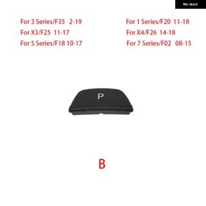 BMW ギアレバー自動 パーキング ボタン 文字 P ボタン F02 F15 F16 F18 F20 F25 F26 F35 E60 E70 E71 3 5 7シリーズ X3 X5 X6 - B F35