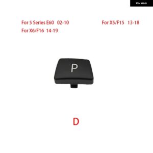 BMW ギアレバー自動 パーキング ボタン 文字 P ボタン F02 F15 F16 F18 F20 F25 F26 F35 E60 E70 E71 3 5 7シリーズ X3 X5 X6 - D E60