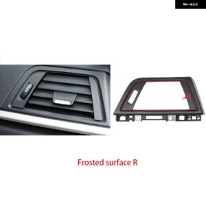 BMW LHD 3シリーズ F30 F35 前列風左/右エアコンベント グリルエアアウトレットパネル フレームトリム - Frosted surface R