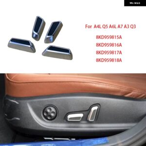 アウディ 4個 シート 調整ノブボタン スイッチ カバー トリム A4L Q5 A6L A7 A3 Q3 C8 クローム - A3 14-21