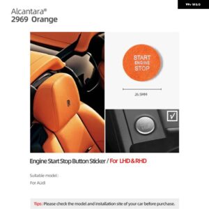 アウディ アルカンターラ A3 8P 8V A4 B7 B8 B9 A5 A6 C6 C7 A7 A8 Q3 Q5 Q7 TT スタートストップボタン ステッカー トリム カー インテリア - 2969 orange