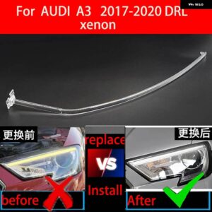 アウディ A3 2017-2020 キセノン DRL ヘッドライト ライトガイドプレート デイタイム ランニングライト チューブ車 デイタイム ランニングライト バー - 2PCS Left and Right