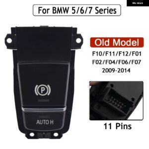 BMW 5 6 7 X3 X4 X5 X6シリーズ F10 F11 F01 F02 F06 F12 F25 F26 E70 E71 E72 電子ハンドブレーキスイッチパーキングハンドブレーキ - Old Model F Series