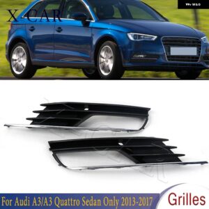アウディ フロントバンパー フォグライト ランプカバー アンダーグリル A3 クワトロセダン 2013 2014 2015-2017 8V5807681A 8V5807682A - 1 Pair
