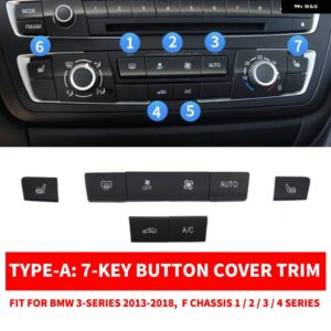 BMW ダッシュボード AC エアコン 気候 CD 桁キー ボタン スパンコールカバー 交換 F20 F21 F22 F23 F30 F34 F35 F32 F33 F36 - Type A 7 Key Button
