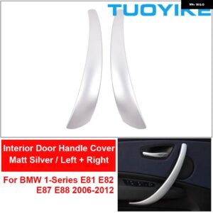 BMW 車内ドアプルハンドルカバー トリム パネル 左右ピアノカーボン 1シリーズ E81 E82 E87 E88 2006-2012 - Silver 2pcs