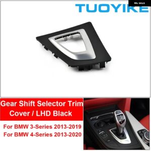 BMW LHD ギア シフト セレクター トリム カバー トランス ミッション シフター ベゼル 3 GT 4シリーズ F30 F31 F34 F35 F32 F33 F36 2013-2019 - LHD Black 1PCS