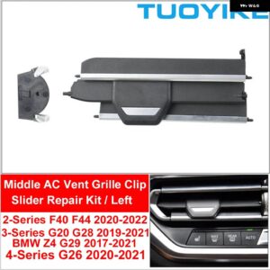 BMW フロントミドルセンター AC ベント グリル クリップスライダーリペアキット 2/3シリーズ F40 F44 G20 G28 Z4 G29 G26 X5 X6 X7 G05 G06 G07 - G20 Repair Left