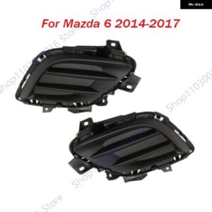 フロント バンパー フォグランプ カバー マツダ 6 2014-2017 アンダー グリル カバー フォグランプ ベゼル カーアクセサリー GHP950C11A GHP950C21A