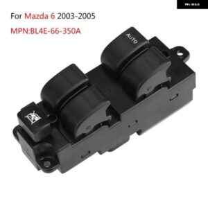 マツダ 6 2003-2005 電動パワーウィンドウマスター コントロール スイッチ BL4E-66-350A BL4E-66-350