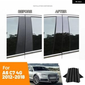 アウディ 窓ドア列 B C ピラー ポストカバー トリム A4 B8/8K A6 C7 4G Q3 SUV F3 Q5 8R 装飾 ステッカー - For A6 C7 4G 12-18