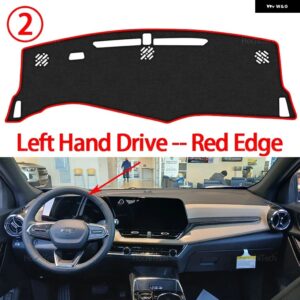 シボレー エクイノックス 2025 2026 2027 インテリア アクセサリー自動車 ダッシュボード カバー ダッシュマットボードパッド カーペ - Left Hand Red Edge