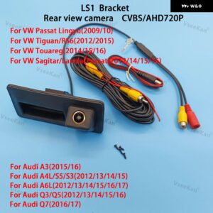 アウディ AHD720P CVBS リアビューリバースカメラ トランク ハンドル ブラケット A3 A4L A6L S3 S5 Q3 Q5 Q7 VWシリーズ パサート ティグアンゴールデン - LS1 720P