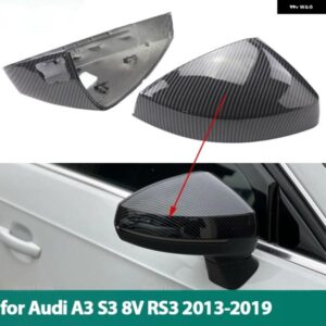 アウディ カーボンパターン ABS 2X ミラー カバー サイドミラー キャップ カバー シェル交換用 A3 S3 8V RS3 2013-2019 サイドアシストキャ