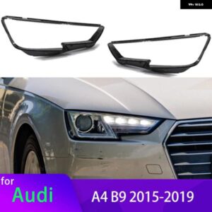 アウディ A4 B9 2015-2019 クリアクリア ハウジング フロント ヘッドライト レンズ シェルガラスランプカバー 左右