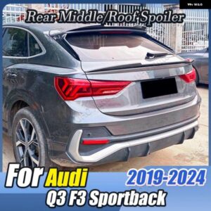 アウディ リアルーフ ミッド スポイラー テール ウイング テールゲートミドル トランク スポイラー Q3 F3 スポーツバック S ライン 2019-24