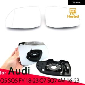アウディ ミラー 加熱サイド ミラー ガラスバック ミラー レンズ Q5 Q5L SQ5 FY2018-2023 Q7 SQ7 4メートル 2016-2023 カーアクセサリー