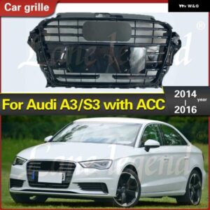 アウディ A3/S3 2014-2016 グロスブラック バンパー グリル フロント グリル バンパー メッシュフード フロントセンターミドル グリル ACC穴付き