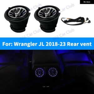 ジープ LED 256色 エアベント ラングラー JK 2011-2017 JL 2018-2023 車内周囲光装飾ノズルタービンエア OUTL - jl　rear　led　vent