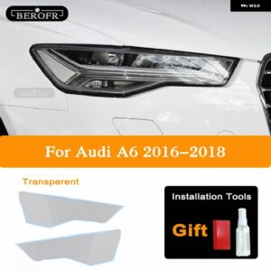 アウディ ヘッドライト フィルムフロントライトクリア A3 8V A4 B8 B9 A5 A6 C8 A7 A8 TT ETRON R8 TPU ステッカー アクセサリー - A6 2016-2018