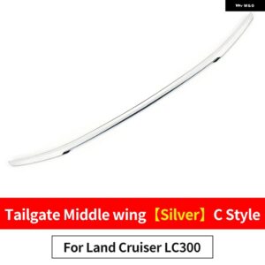 2021-2024 ランドクルーザー 300 スポーツミドルウィング LC300 固定風テール装飾アクセサリーに適用 カスタムパーツ アクセサリー 交換用 - C style Silver