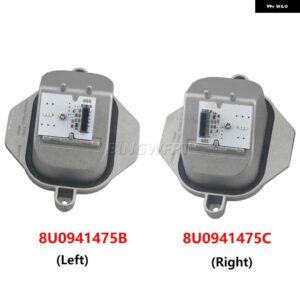右左 8U0941475B DRL デイライトモジュール 2015-2018 AUD I Q3 8U LED コントロールユニット 8U0941475C ヘッドライト コントローラ - left right