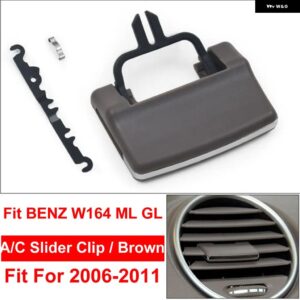 フロント左/右/中央中央 エアコン A/C ベント グリル スライダー アウトレット タブクリップリペアキット BENZ W164 ML GL - 1x W164 Brown Slider