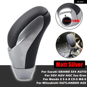 スズキ 自動変速機 ギア シフト ノブ 12MM カー スタイリング GRAND VITARA マツダ 3 5 6 8 CX-5 CX-7 三菱 - Matte Silver