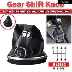 5/6スピード ギア シフト ノブハンドルシフター ブーツ カバー シュコダ ファビア 2 II MK2 コンビスカウト 2007 2008 2009-2014 カーパーツ - 6 speed