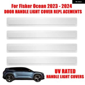 ドア ハンドル ライトカバー REPL ACEMENTS UV 定格 ハンドル ライトカバー フィスカーオーシャン 2023 2024