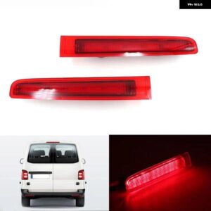 2個 サードブレーキライト VW T5 T6 2003-2016 左/右バーンドア高レベルサードブレーキランプリアバンパー リフレクターライト