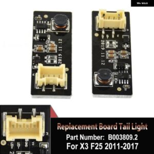2個 リアドライバー B003809.2 LED ライトプラグ アンドプレイリペア交換ボード テールライト 63217217311 X3 F25 2011-2017