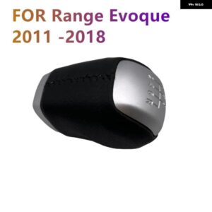 マニュアル スポーツレザーギアノブ 6速 ブラック OEM LR024719 LR024721 レンジ EVOQUE 2011 -2018 カーアクセサリー