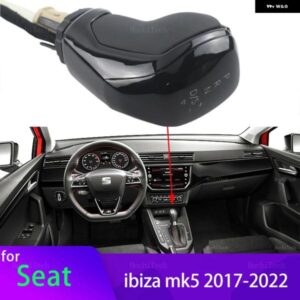 LED ギア シフト ノブシート IBIZA MK5 2017-22 DSG 電子シフター スティックレバー ペンハンドル交換部品自動 アダプター