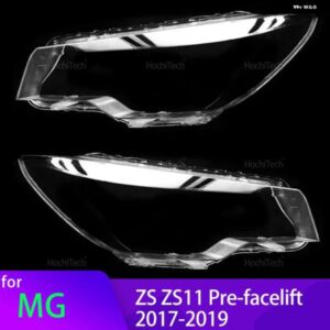 MG ZS ZS11 フェイスリフト前 2017 2018 2019 クリアフロント ヘッドライト レンズ ランプカバー ランプシェード