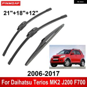 3PCS カー ワイパー ダイハツ テリオス MK2 J200 F700 2006-2017 フロントリア ワイパー ブレード ブラシ 自動車アクセサリー 2006 2007