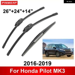 3PCS カー ワイパー ホンダ パイロット MK3 2016-2019 フロントリア ワイパー ブレード ブラシ 自動車アクセサリー 2016 - 19