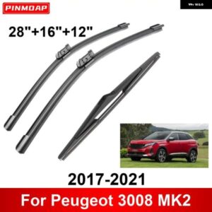 3PCS カー ワイパー プジョー 3008 MK2 2017-2021 フロントリア ワイパー ブレード ブラシ 自動車アクセサリー 2017 - 21