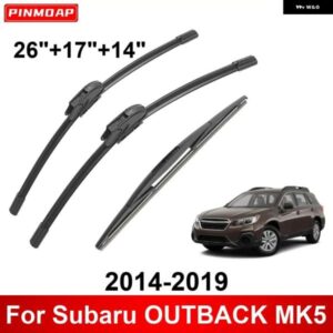 3PCS カー ワイパー スバル アウトバック MK5 2014-2019 フロントリア ワイパー ブレード ブラシ 自動車アクセサリー 2014 2015 2016
