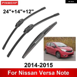 3PCS 車 ワイパー 日産 ヴァーサ ノート 2014-2015 フロント リア ワイパー ブレード ブラシ 自動車アクセサリー 2014 2015
