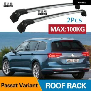 ルーフラックレール クロスビーム VW パサート ヴァリアント B8 3G5 CB5 2015 -2022 厚みの合金 ISO9001 品質