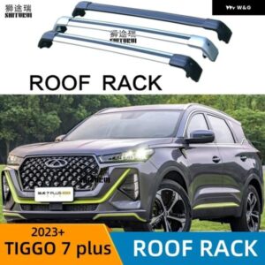 ルーフバー CHERY TIGGO 7 PLUS/TIGGO 7 PRO 2021-2024 DE 合金サイドバー クロスレール ルーフラック キャリアキャリア