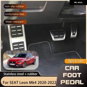 フットペダル シート レオンキュプラレオン MK4 KL1 KL8 2020 2021 2022 ステンレス ガスブレーキレストフットペダル パッド プロテクター AT MT