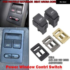 6N2 6X0 959 855B 6X0959855B 車電動パワーウィンドウ スイッチ ボタン VW ポロ ルポ ハッチバック シートイビサ ハッチバック アローザ