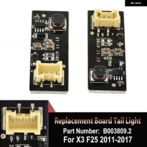 2個 リアドライバー B003809.2 LED ライトプラグアンドプレイ リペア 交換ボード テールライト 63217217311 X3 F25 2011-2017