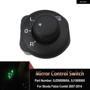 シュコダ ファビア ルームスター 外装リアサイドミラー スイッチ 調整ノブ 2006 - 2015 # 5J1 959 565 5J1959565 5JD959565A
