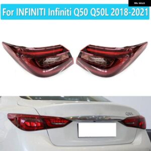 LED リア テールライト アセンブリ インフィニティ Q50 Q50L 2018-21 ウィンカーライト ブレーキ フォグランプ