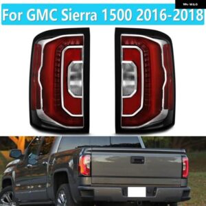 LED リア テールライト GMC シエラ 1500 2016 2017 2018 ウィンカーブレーキランプ DRL GM2800295 GM2801295