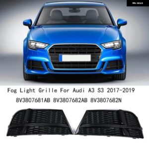 1ペア フォグライト グリル A3 S3 2017-2019 換気グリル 8V3807681AB 右 8V3807682AB 8V3807682N